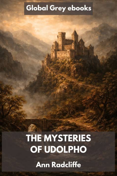 cover page for the Global Grey edition of The Mysteries of Udolpho by Ann Radcliffe
