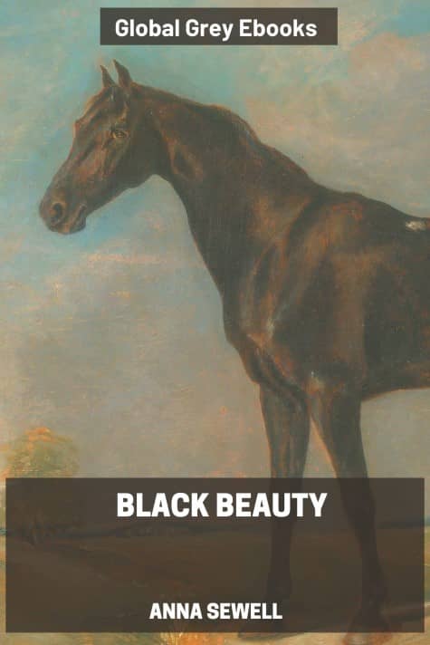 cover page for the Global Grey edition of Black Beauty By Anna Sewell