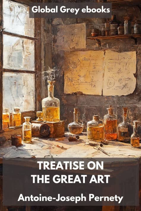 cover page for the Global Grey edition of Treatise On The Great Art by Antoine-Joseph Pernety