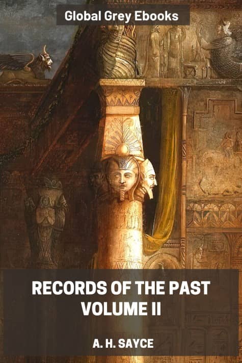 cover page for the Global Grey edition of Records of the Past, 2nd Series, Volume II by A. H. Sayce