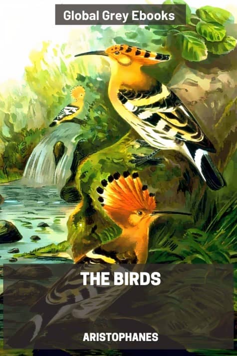 cover page for the Global Grey edition of The Birds by Aristophanes