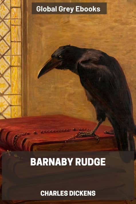 cover page for the Global Grey edition of Barnaby Rudge by Charles Dickens