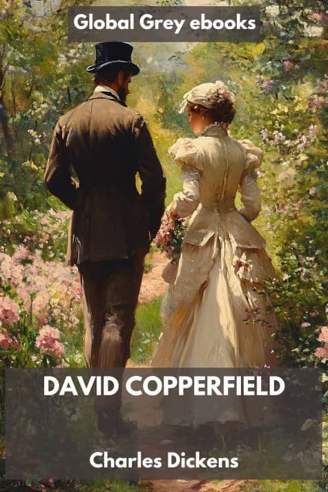 cover page for the Global Grey edition of David Copperfield by Charles Dickens