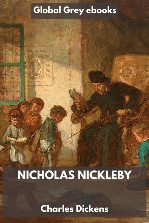 Book cover: Nicholas Nickleby by Charles Dickens
