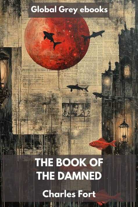cover page for the Global Grey edition of The Book of the Damned by Charles Fort