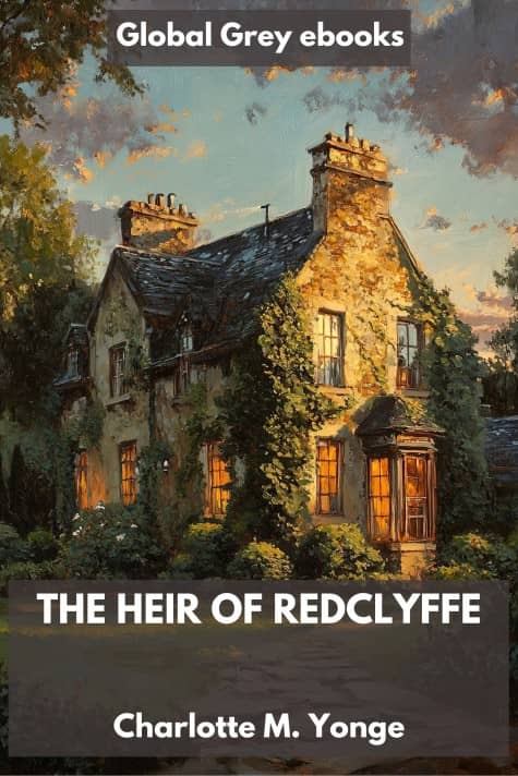 cover page for the Global Grey edition of The Heir of Redclyffe by Charlotte M. Yonge
