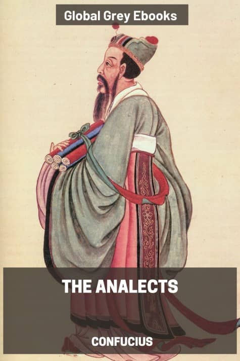 The Analects, by Confucius - click to see full size image