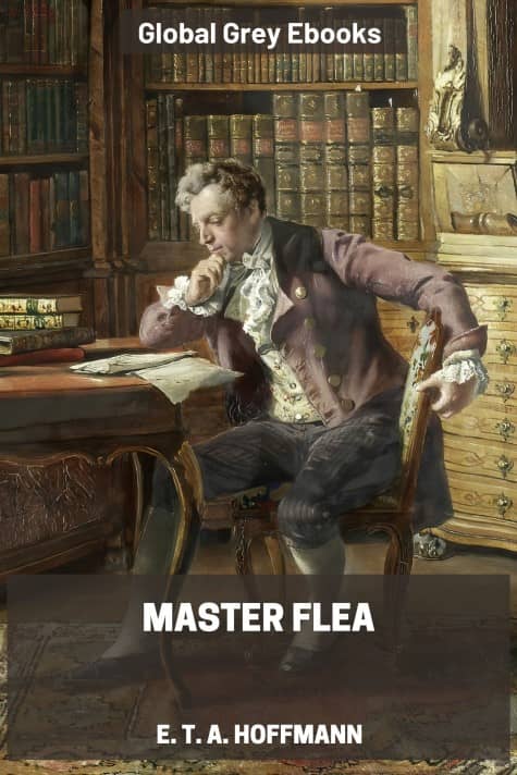 cover page for the Global Grey edition of Master Flea by E. T. A. Hoffmann