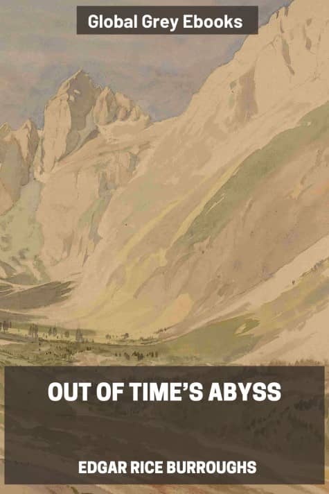 cover page for the Global Grey edition of Out of Time’s Abyss by Edgar Rice Burroughs