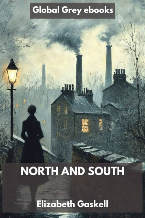 cover page for the Global Grey edition of North and South by Elizabeth Gaskell