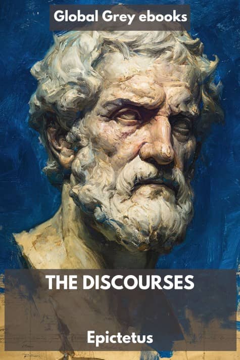 cover page for the Global Grey edition of The Discourses of Epictetus by Epictetus