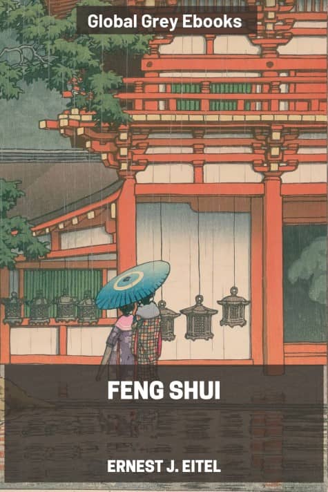 cover page for the Global Grey edition of Feng Shui by Ernest J. Eitel