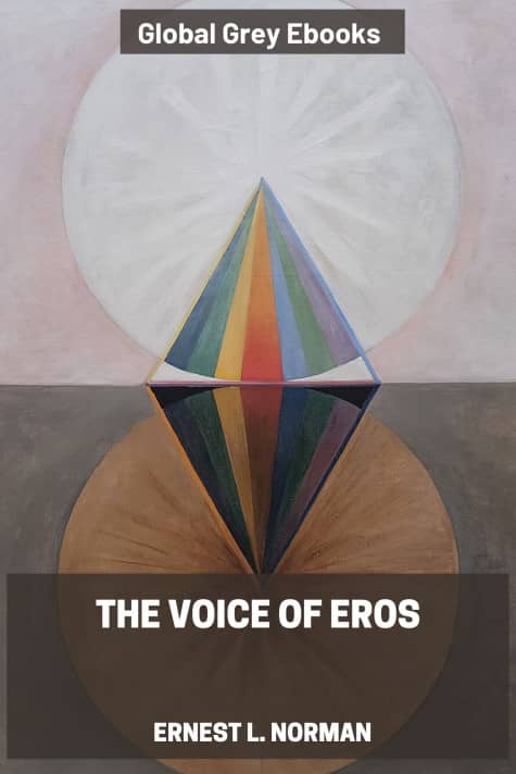 The Voice of Eros, by Ernest L. Norman - click to see full size image