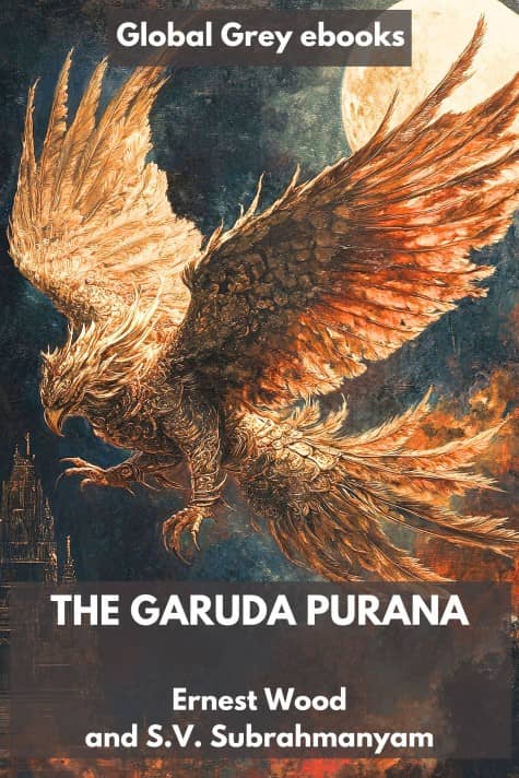 cover page for the Global Grey edition of The Garuda Purana by Ernest Wood and S.V. Subrahmanyam