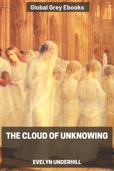 cover page for the Global Grey edition of The Cloud of Unknowing by Evelyn Underhill