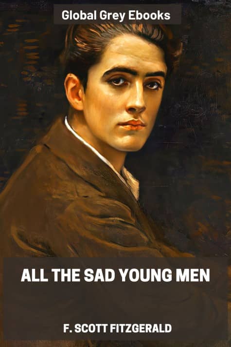 cover page for the Global Grey edition of All the Sad Young Men by F. Scott Fitzgerald