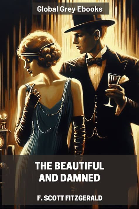 cover page for the Global Grey edition of The Beautiful and Damned by F. Scott Fitzgerald