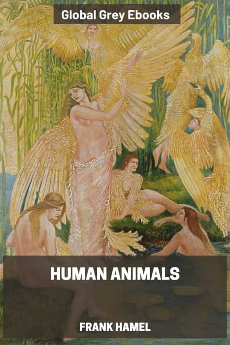 cover page for the Global Grey edition of Human Animals by Frank Hamel
