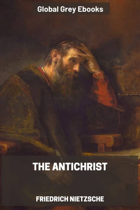 cover page for the Global Grey edition of The Antichrist by Friedrich Nietzsche