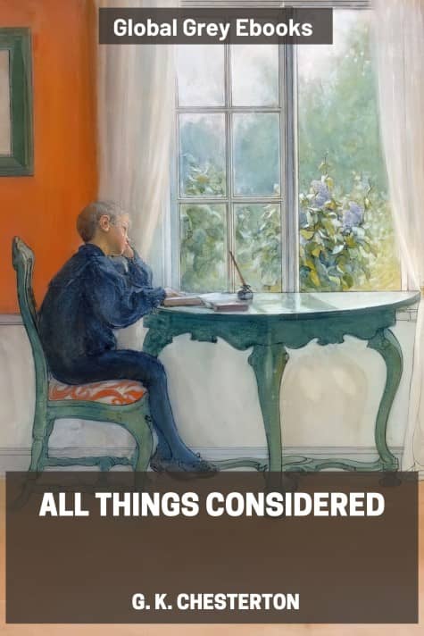cover page for the Global Grey edition of All Things Considered by G. K. Chesterton