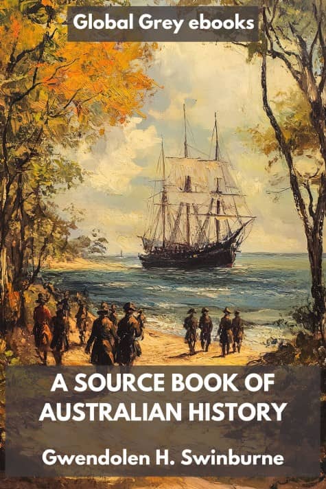 cover page for the Global Grey edition of A Source Book of Australian History by Gwendolen H. Swinburne