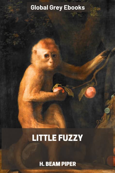 cover page for the Global Grey edition of Little Fuzzy by H. Beam Piper