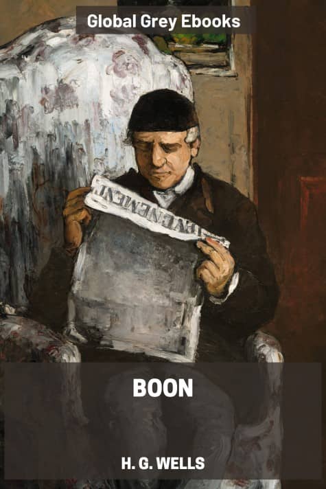 Boon, by H. G. Wells - click to see full size image