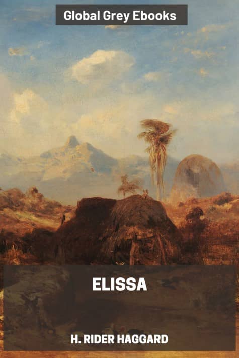 Elissa, by H. Rider Haggard - click to see full size image