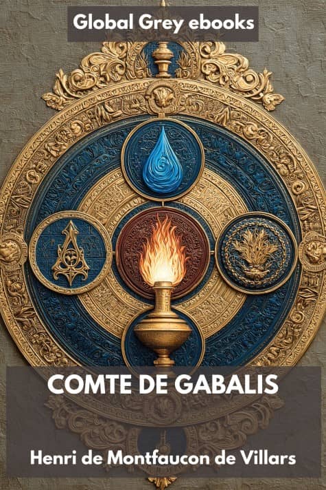 cover page for the Global Grey edition of Comte de Gabalis by Abbe N. De Montfaucon De Villars