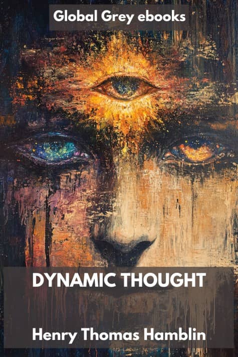 cover page for the Global Grey edition of Dynamic Thought by Henry Thomas Hamblin