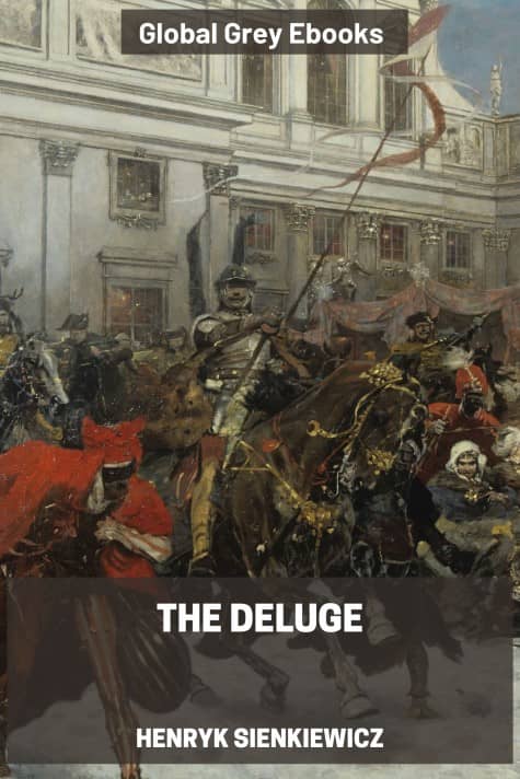 cover page for the Global Grey edition of The Deluge by Henryk Sienkiewicz