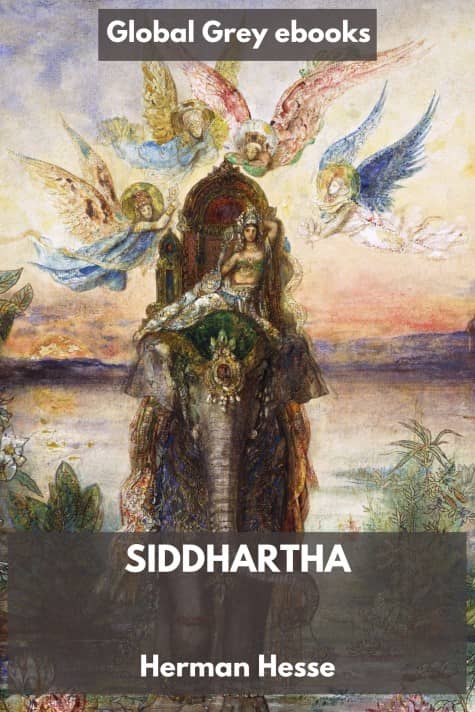 Siddhartha, by Herman Hesse - click to see full size image