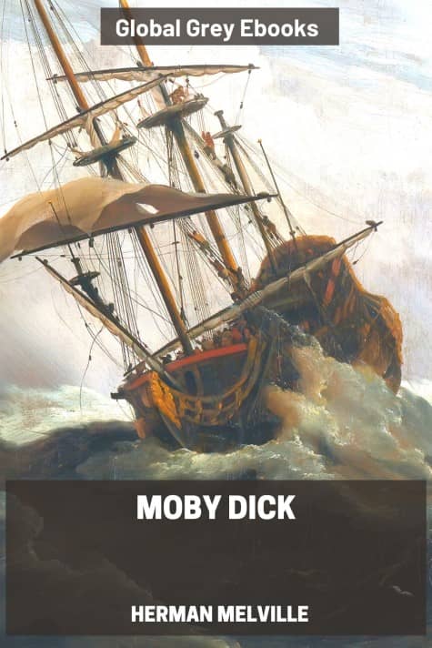 cover page for the Global Grey edition of Moby Dick by Herman Melville