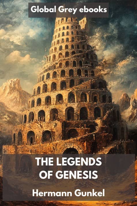 cover page for the Global Grey edition of The Legends of Genesis by Hermann Gunkel