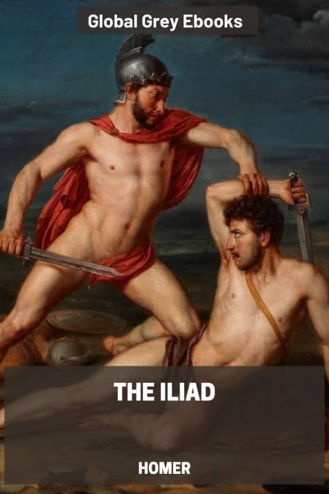 cover page for the Global Grey edition of The Iliad by Homer