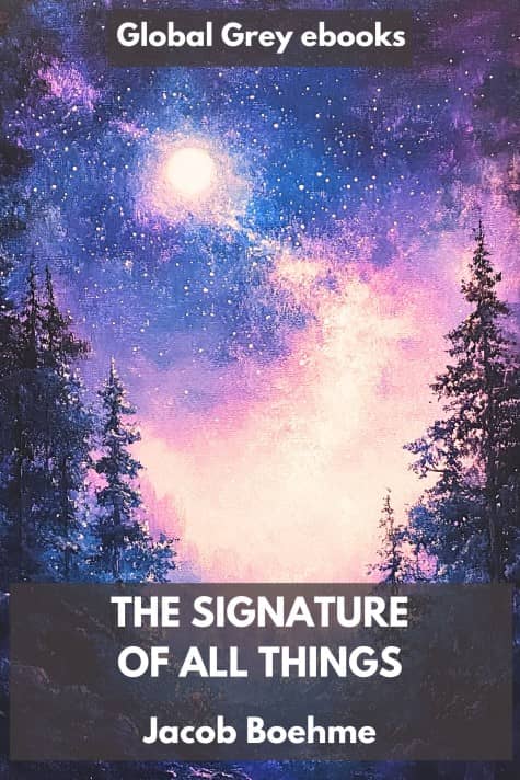 cover page for the Global Grey edition of The Signature of All Things by Jacob Boehme