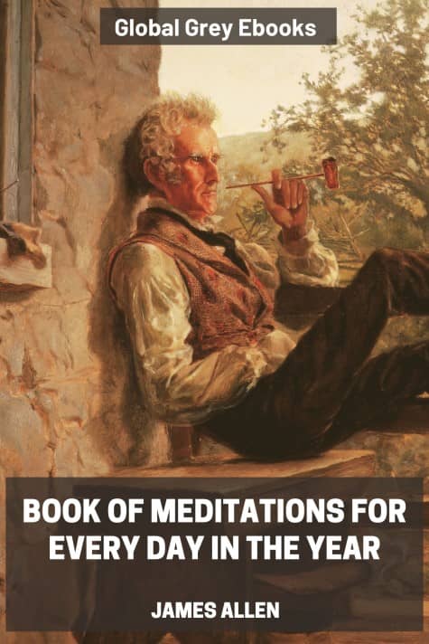 cover page for the Global Grey edition of Book of Meditations for Every Day in the Year by James Allen