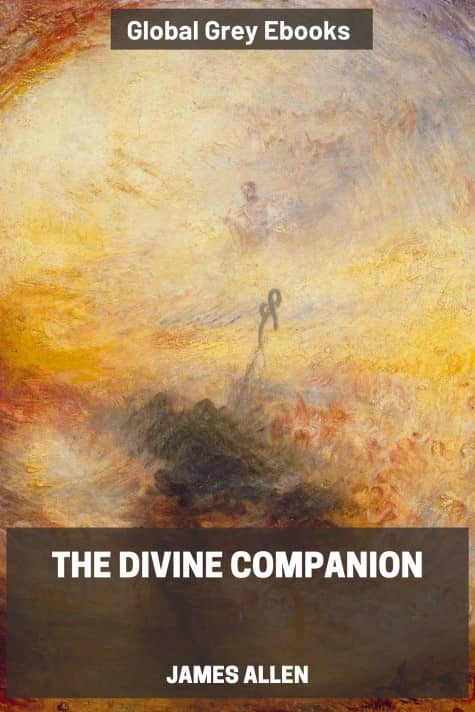 cover page for the Global Grey edition of The Divine Companion by James Allen