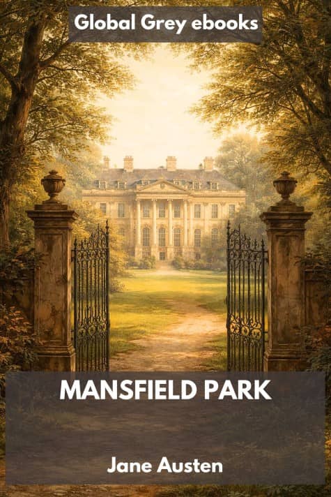Mansfield Park, by Jane Austen - click to see full size image