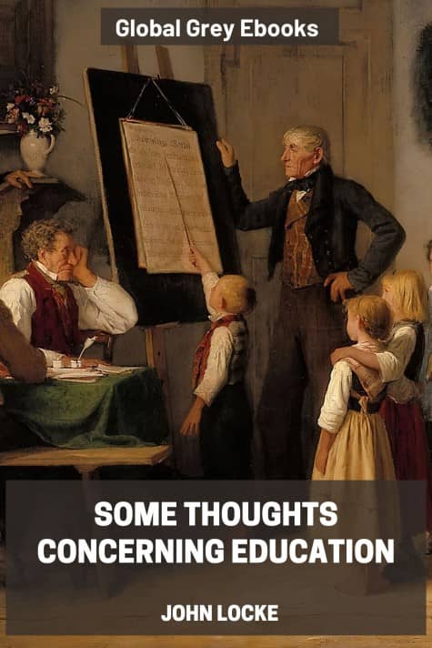 cover page for the Global Grey edition of Some Thoughts Concerning Education by John Locke