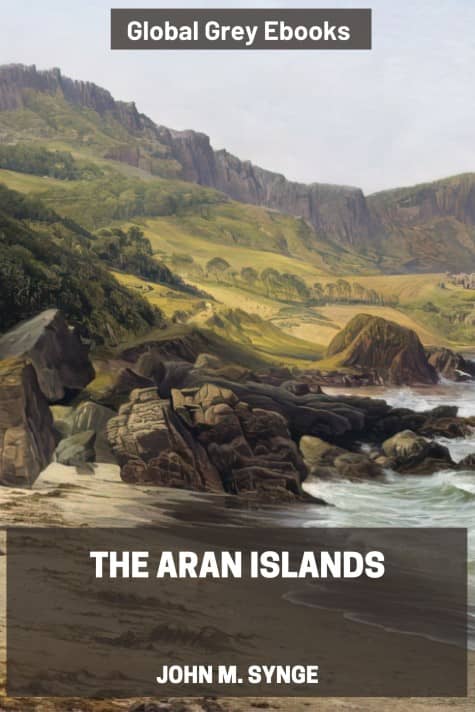 cover page for the Global Grey edition of The Aran Islands by John M. Synge