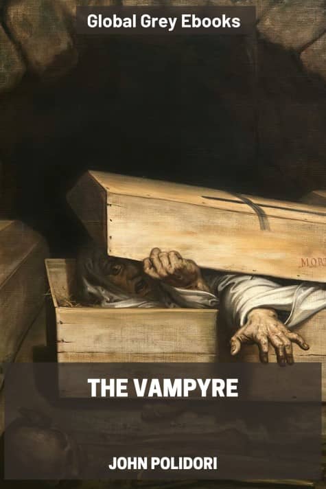 cover page for the Global Grey edition of The Vampyre, A Tale by John Polidori