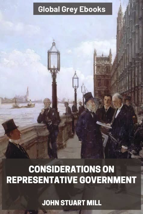 cover page for the Global Grey edition of Considerations on Representative Government by John Stuart Mill
