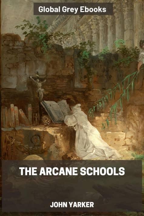 cover page for the Global Grey edition of Arcane Schools by John Yarker