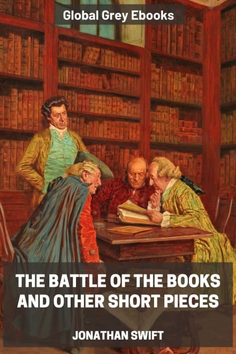 cover page for the Global Grey edition of The Battle of the Books and other Short Pieces by Jonathan Swift