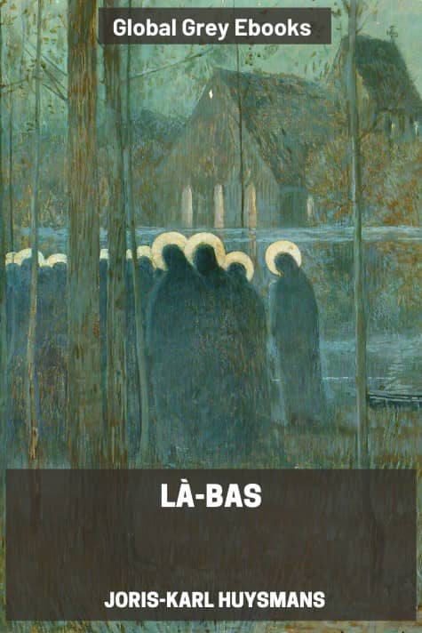 cover page for the Global Grey edition of Là-bas by Joris-Karl Huysmans