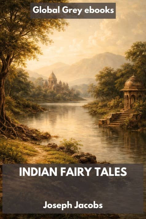 cover page for the Global Grey edition of Indian Fairy Tales by Joseph Jacobs