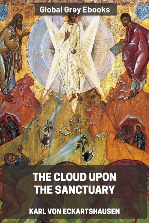 cover page for the Global Grey edition of The Cloud Upon the Sanctuary by Karl Von Eckartshausen
