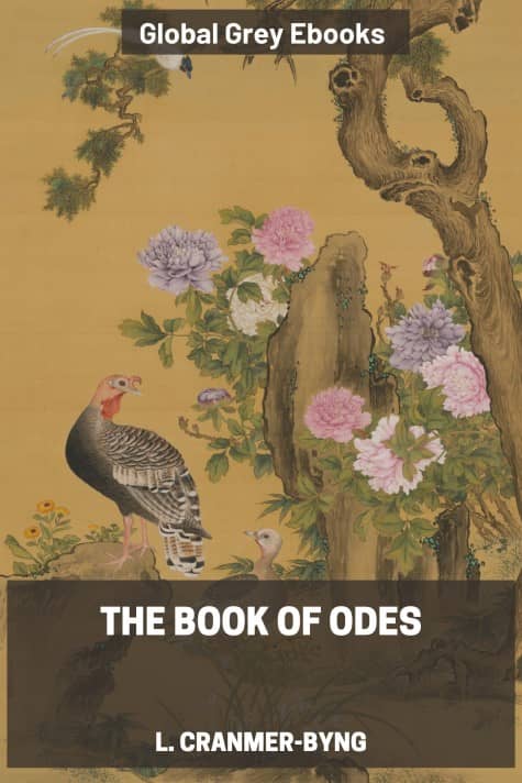 The Book of Odes, by L. Cranmer-Byng - click to see full size image