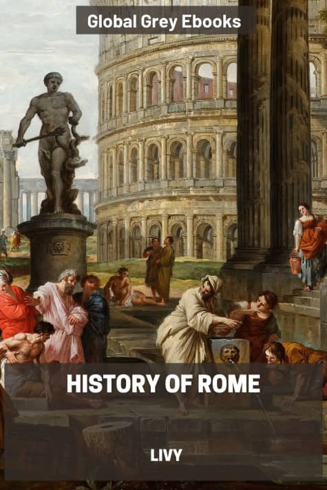 cover page for the Global Grey edition of History of Rome by Livy